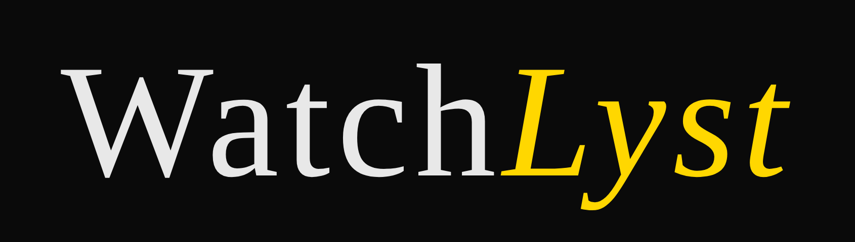 WatchLyst wordmark on black